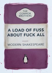A Load of Fuss About Fuck All (Pink) AP by The Connor Brothers - Hand Coloured Edition sized 12x16 inches. Available from Whitewall Galleries